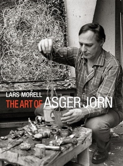 Lars Morell - The Art of Asger Jorn
